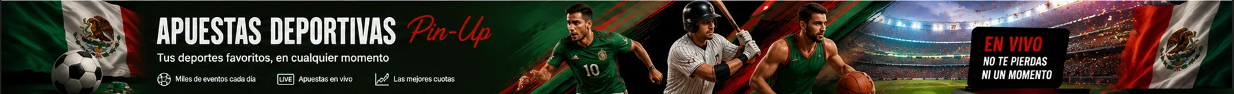 Apuestas deportivas en Pin-Up: disfruta de los principales eventos desde México Apuestas deportivas en Pin-Up: disfruta de los principales eventos desde México